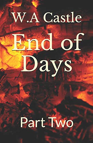 End of Days: Part Two