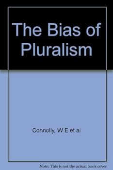 Hardcover The Bias of Pluralism Book