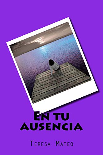 En tu ausencia
