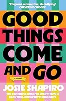 Good Things Come and Go 1991006705 Book Cover