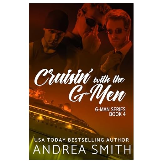 G-Man Holiday Wrap: A Fun Cruise with the G-Men and their Women (G-Man series Book 4)