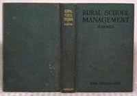 Rural School Management B005F07454 Book Cover