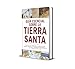 Guía esencial sobre la Tierra santa / SPA Ultimate Guide to the Holy Land (Spanish Edition)