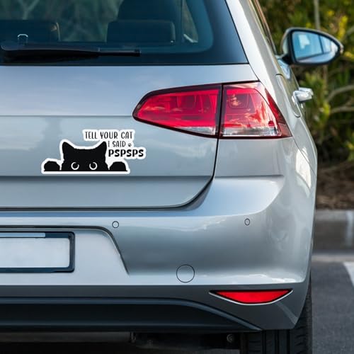 Image of TSHIRTAMZING 30PCS Tell Your Cat I Said Pspsps Car Sticker, Funny Cat Stickers,Vinyl Waterproof for Car Water Bottle Mug Passport Book Scrapbook Notebook Laptop Tumbler Skateboard Computer Phones