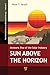 Sun Above the Horizon: Meteoric Rise of the Solar Industry (Pan Stanford Series on Renewable Energy)