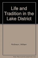 Life and Tradition in the Lake District 0852068859 Book Cover
