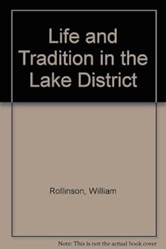 Hardcover Life and Tradition in the Lake District Book
