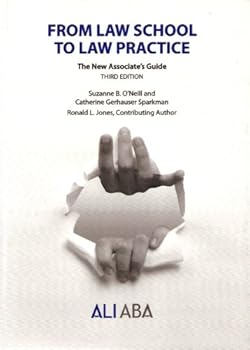 Paperback From Law School to Law Practice: The New Associate's Guide Book