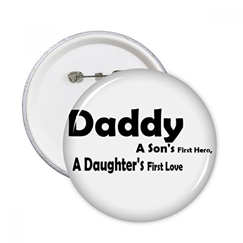 Badge bouton rond Amour Hero papa festival avec attache épingle solide pour décoration textile XL