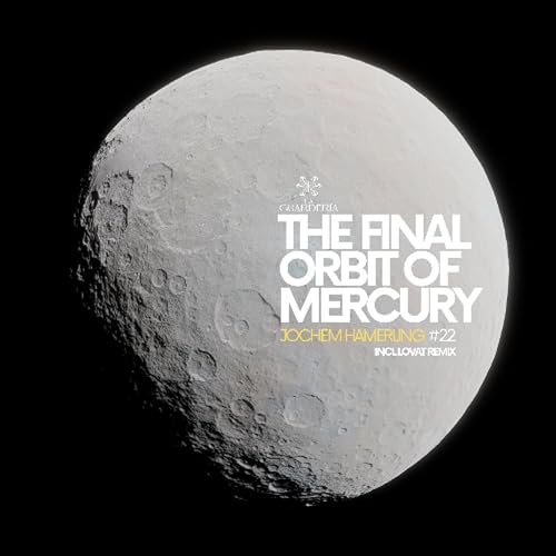 The Final Orbit Of Mercury (Original Mix) Podcast Por  arte de portada
