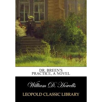 Dr. Breen's practice, a novel