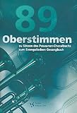  89 Oberstimmen zu Sätzen des Posaunen- choralbuchs zum EG