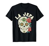 La Jefa Calavera de Azúcar La Jefa Calavera Cultura Mexicana Camiseta