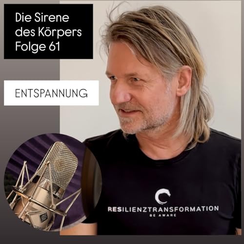 Die Sirene des Körpers - Folge 61 - Entspannung cover art