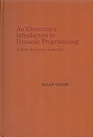 An Elementary Introduction to Dynamic Programming: A State Equation Approach B0006C0O3U Book Cover