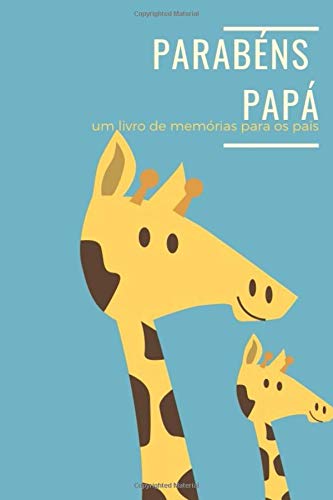parabéns papá um livro de memórias para os pais: Livro de oferta para o futuro pai se lembrar da gravide