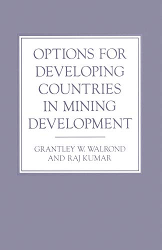 Options for Developing Countries in Mining Development view 2