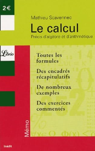 J'AI LU - Le Calcul : Précis d'algèbre et d'arithmétique - -50%