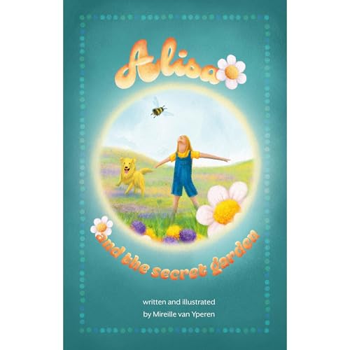 Alisa and the secret garden Audiolibro Por Mireille van Yperen arte de portada