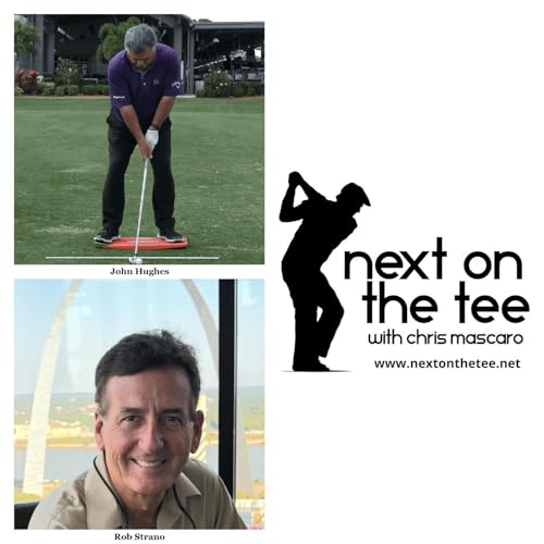 S12, Ep 43 Part 1: Lower Scores, Smarter Swings, Fixing the FedEx Cup, & a Ryder Cup Preview with John Hughes & Rob Strano
