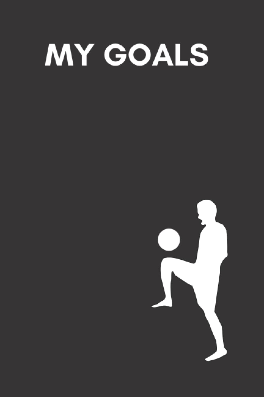 My Goals: Record your soccer or football goals in this stylish, lined notepad! Perfect for the budding sportsperson!
