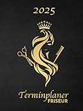 Terminplaner 2025 Friseur - Terminbuch Haarstudio | Beauty Salon | Friseur - 15 min. Taktung - Hardcover: 1 Woche auf 2 Seiten - 1 Personen - 8 bis 22 Uhr - Mo bis So