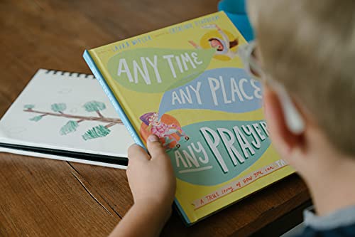 Any Time, Any Place, Any Prayer Storybook: A True Story of How You Can Talk With God (Illustrated Bible book to gift kids ages 3-6 and help them to pray) (Tales That Tell the Truth) - Image 14