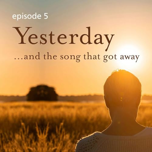 Episode 5: Yesterday Podcast Por  arte de portada