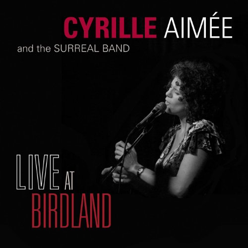 Cyrille Aimée & the Surreal Band