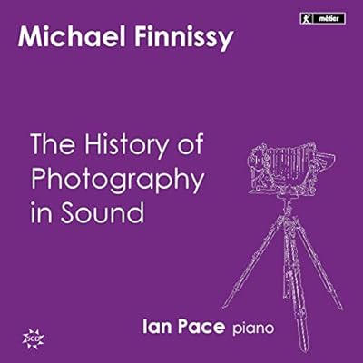 Finnissy: Photo. In Sound