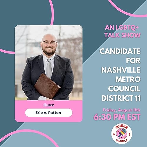 LGBTQ+ Voters | Eric A. Patton | Running for Councilman