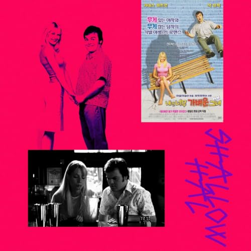 106 - Shallow Hal (2001) with Brizzle and Tyler
