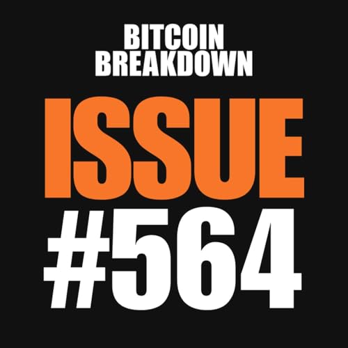 Issue #564: Treasury FUD Fades, Peptides Use Bitcoin, BTC Buys Homes
