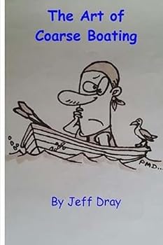 Paperback The Art Of Coarse Boating Book