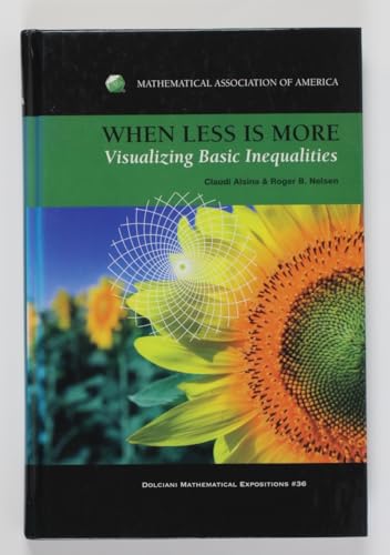 When Less is More: Visualizing Basic Inequalities (Dolciani Mathematical Expositions) view 2