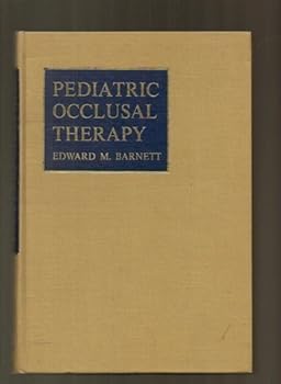 Hardcover Pediatric occlusal therapy Book