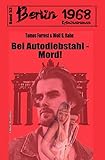 Cover zum Buch Bei Autodiebstahl: Mord!