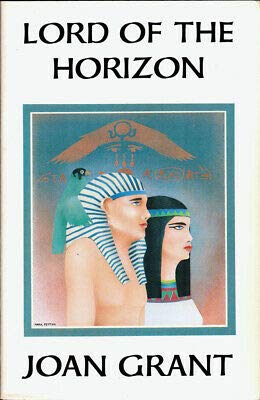 Joan Grant 1st edit/1 print Lord of the Horizon... B08Q8PJYBM Book Cover