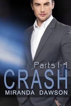 Paperback Crash - The Complete Series: Part One, Part Two, Part Three & Part Four Book