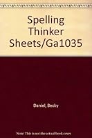 Spelling Thinker Sheets/Ga1035 0866534237 Book Cover