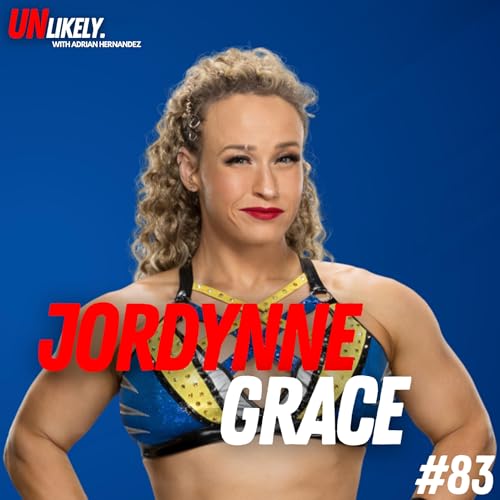 『Jordynne Grace Addresses Naomi's Pregnancy, 'Rookie' Year in WWE, Blake Monroe, Being An Inspiration』のカバーアート
