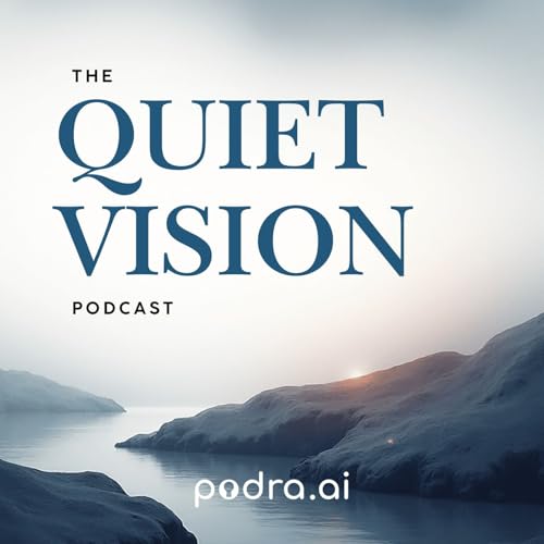 『The Quiet Vision Podcast』のカバーアート