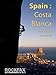 Produktbild Spain Costa Blanca: Rockfax Climbing Guide (Rock Climbing Guide)