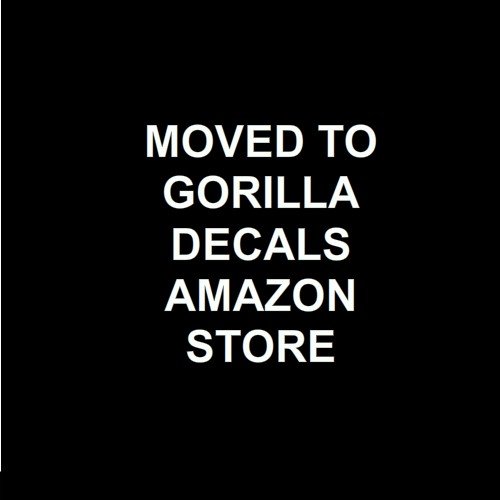 MOVED TO GORILLA DECALS HANDMADE STORE