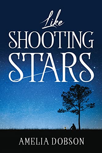 Like Shooting Stars