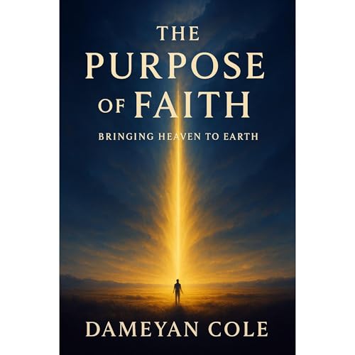 The Purpose of Faith : Dameyan Cole episode artwork