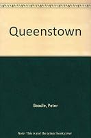 Queenstown 0589007319 Book Cover