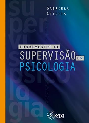 Fundamentos de Supervisão em Psicologia