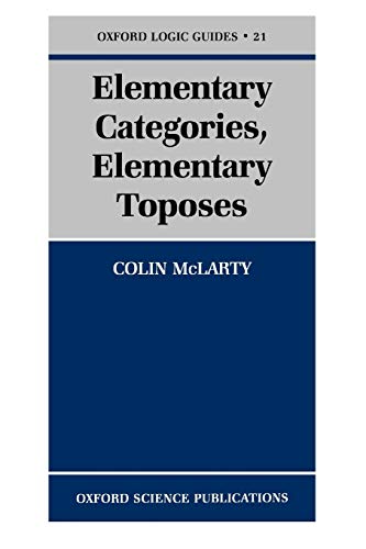 Elementary Categories, Elementary Toposes: 21