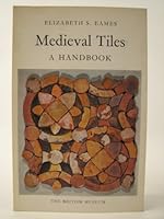 Medieval tiles: A handbook, 0714113263 Book Cover